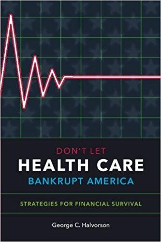 Don't Let Health Care Bankrupt America