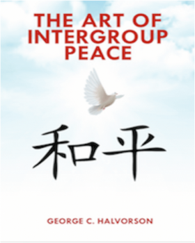 Image for The Art of InterGroup Peace: New Edition