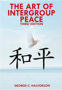 Image for Sun Tzu’s The Art of War Vs. The InterGroup Institute’s The Art of InterGroup Peace