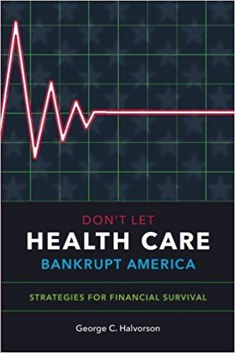 Don't Let Health Care Bankrupt America