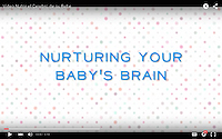 Nurturing Your Baby's Brain (En español) Nurturing Your Baby's Brain (En español)